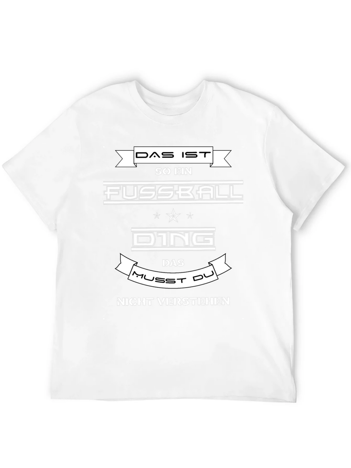 Das Ist So Ein Fussball Ding Funny German T-Shirt product image 11