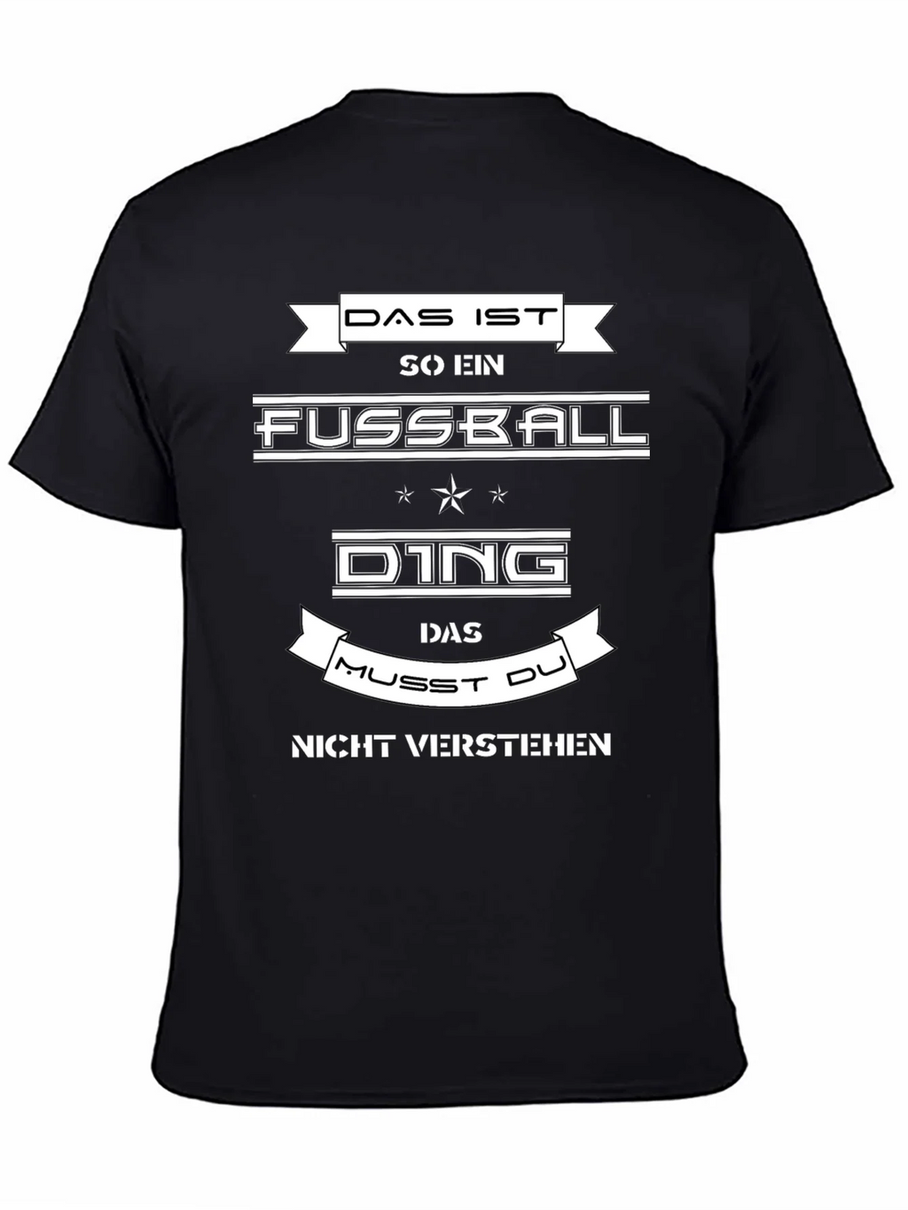Das Ist So Ein Fussball Ding Funny German T-Shirt product image 4