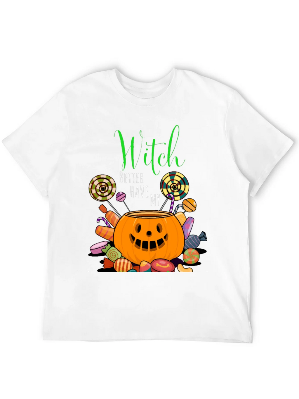 Witch Better Have My Candy Halloween T-Shirt product image 11