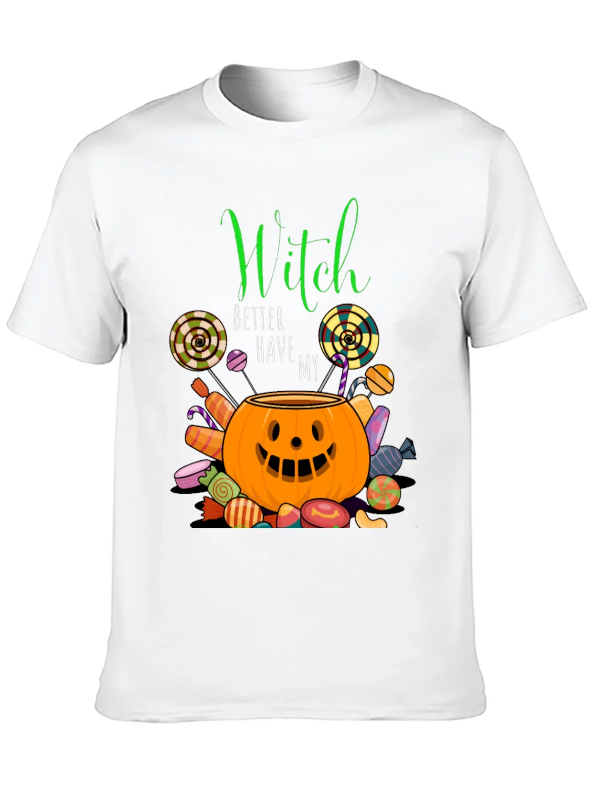 Witch Better Have My Candy Halloween T-Shirt product image 9