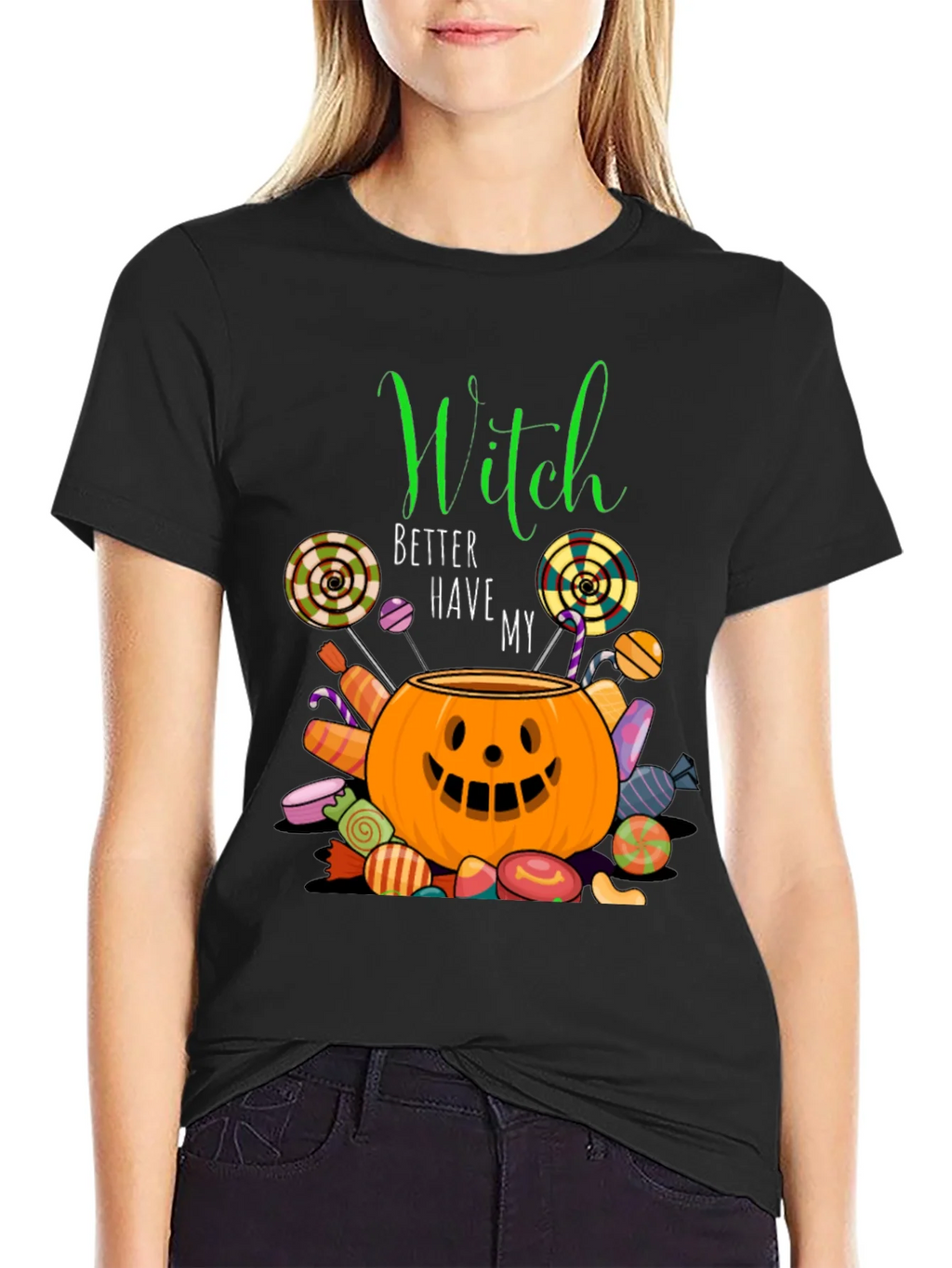 Witch Better Have My Candy Halloween T-Shirt product image 2