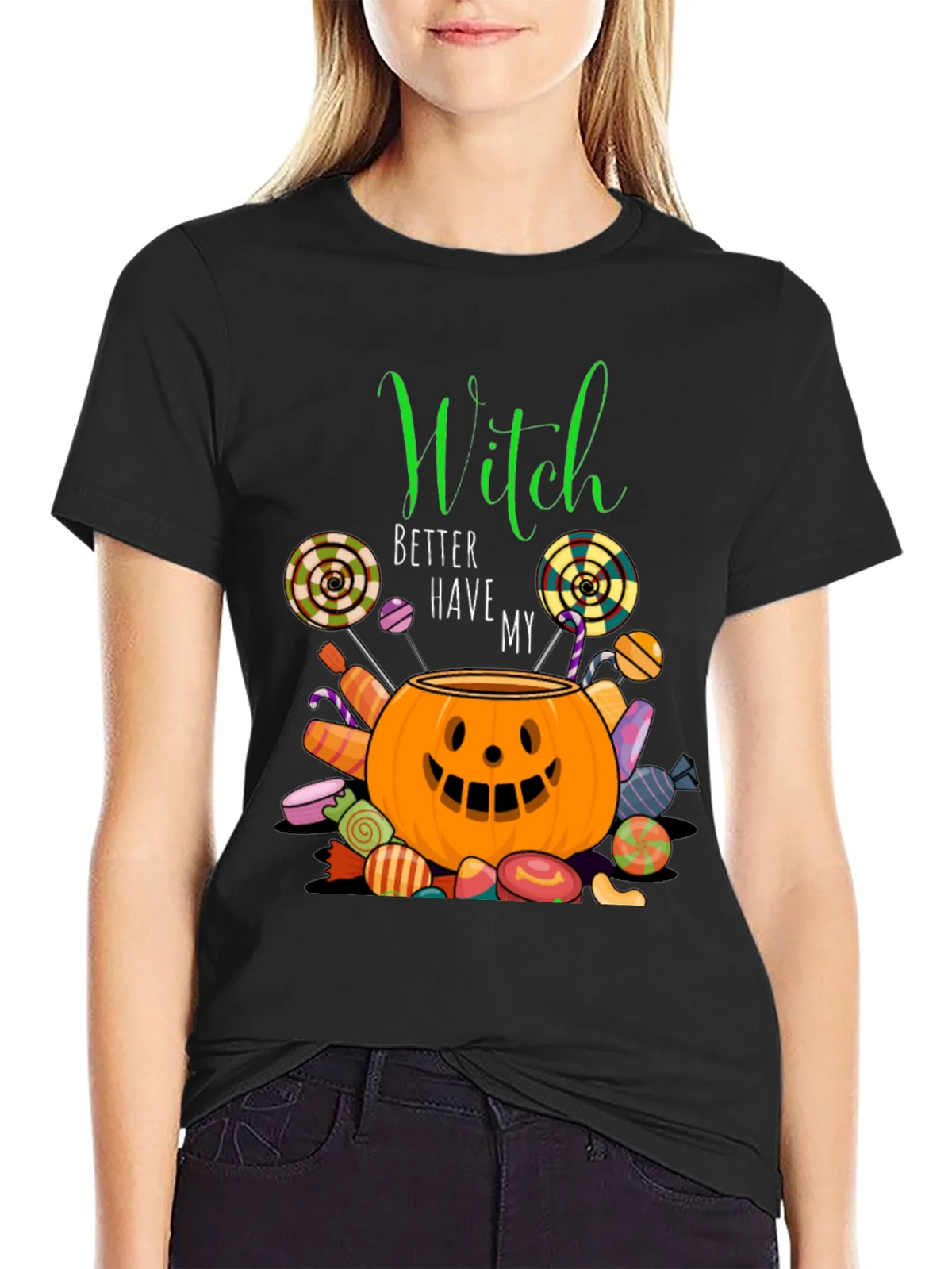 Witch Better Have My Candy Halloween T-Shirt product image 2