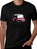 This Is How I Roll! Golf Cart T-Shirt product image 1