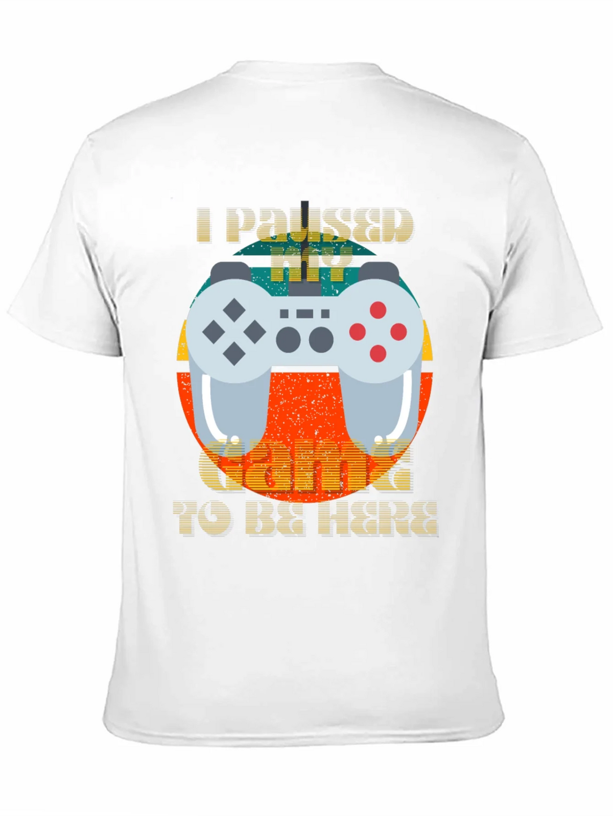 Funny Gamer T-Shirt - I Paused My Game product image 10