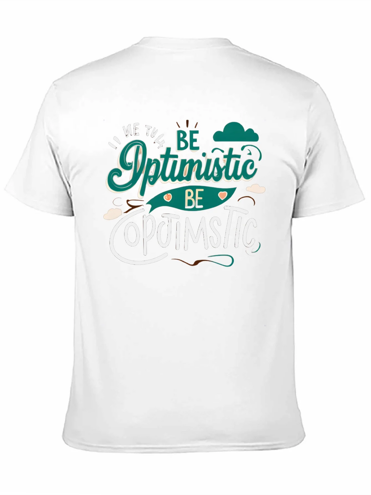 Be Optimistic Graphic Tee - Positive Vibes Shirt product image 10