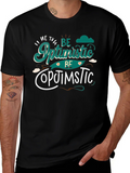 Be Optimistic Graphic Tee - Positive Vibes Shirt product image 1