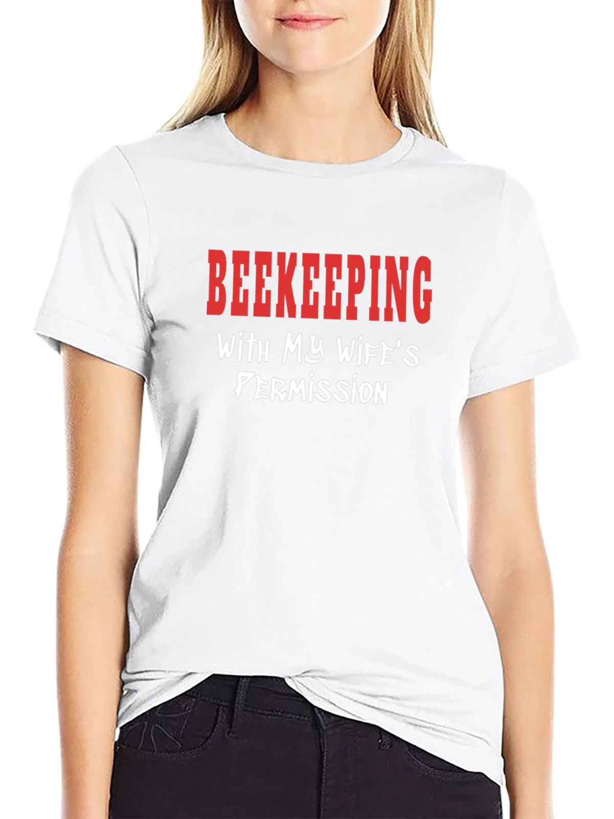 Beekeeping With My Wifes Permission T-Shirt product image 8
