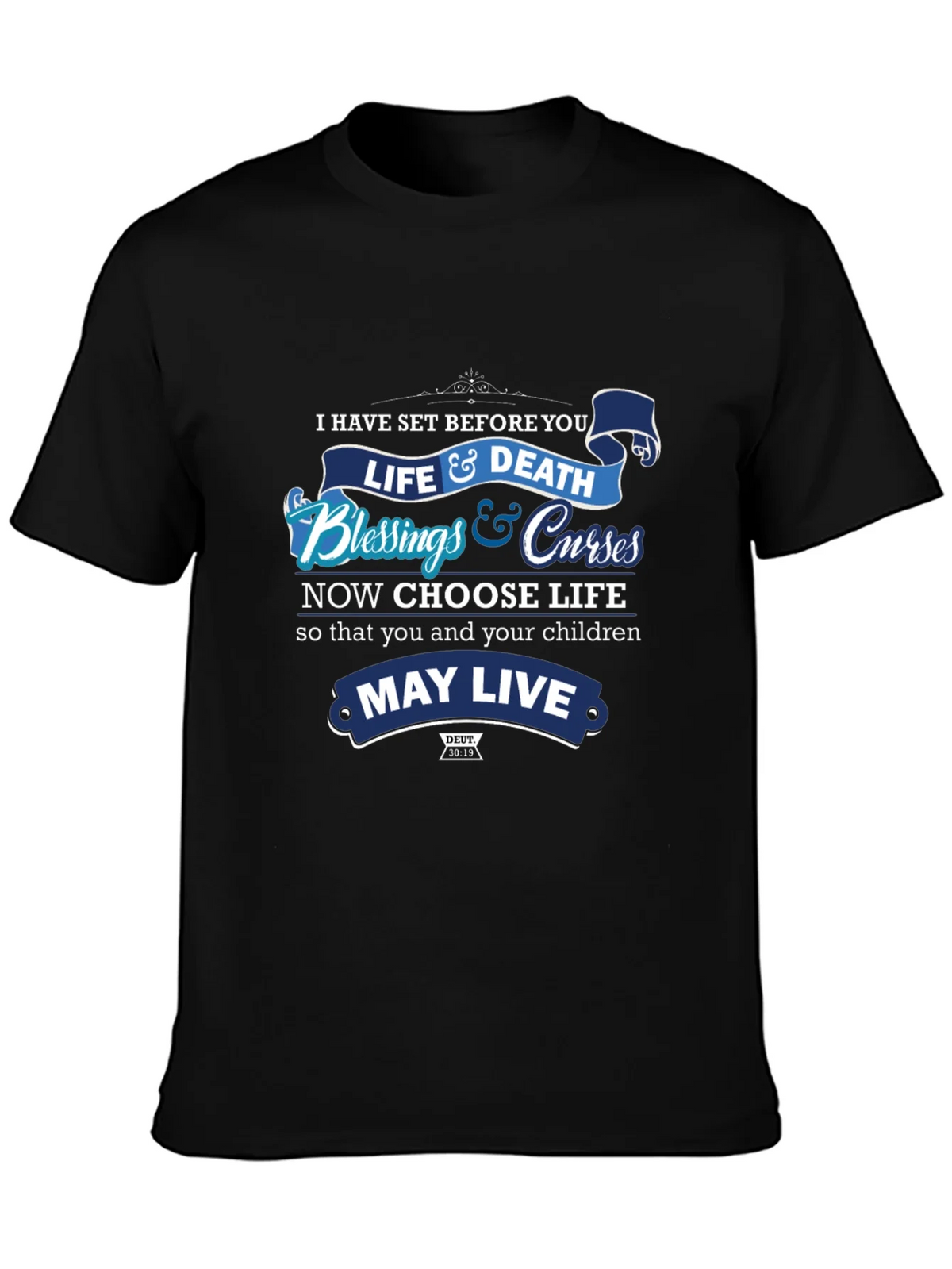 Choose Life T-Shirt: Blessings & Curses Graphic Tee product image 3