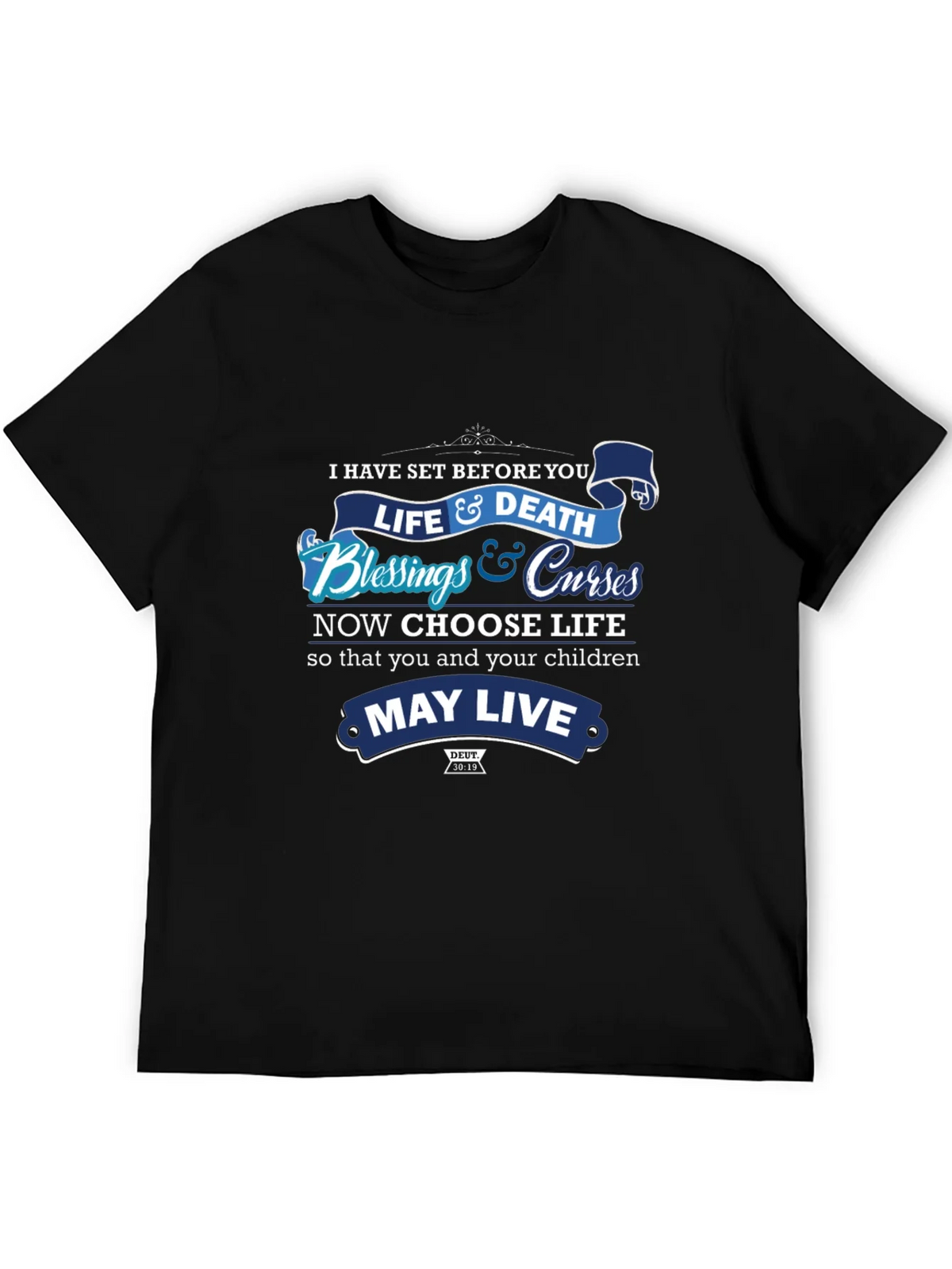 Choose Life T-Shirt: Blessings & Curses Graphic Tee product image 5