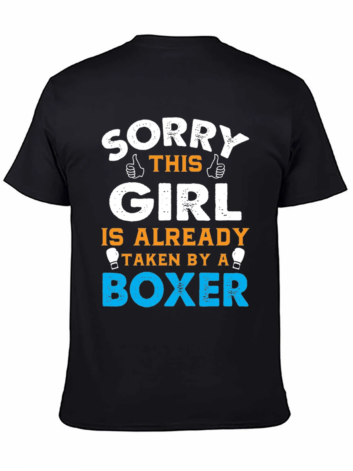 Sorry Girl Taken by a Boxer T-Shirt product image 4