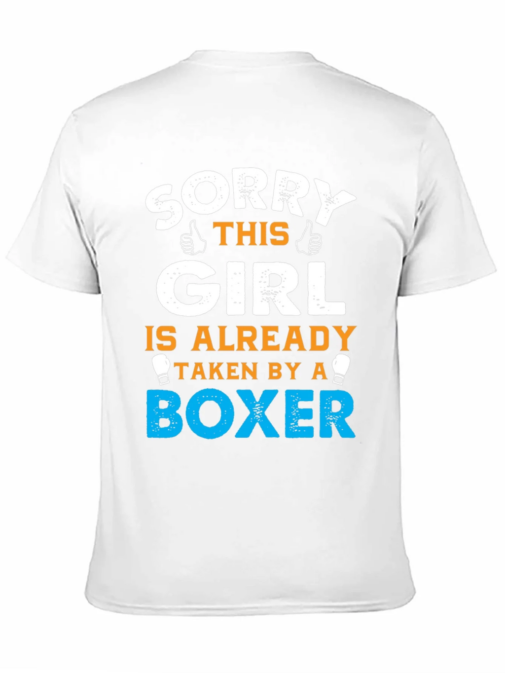 Sorry Girl Taken by a Boxer T-Shirt product image 8