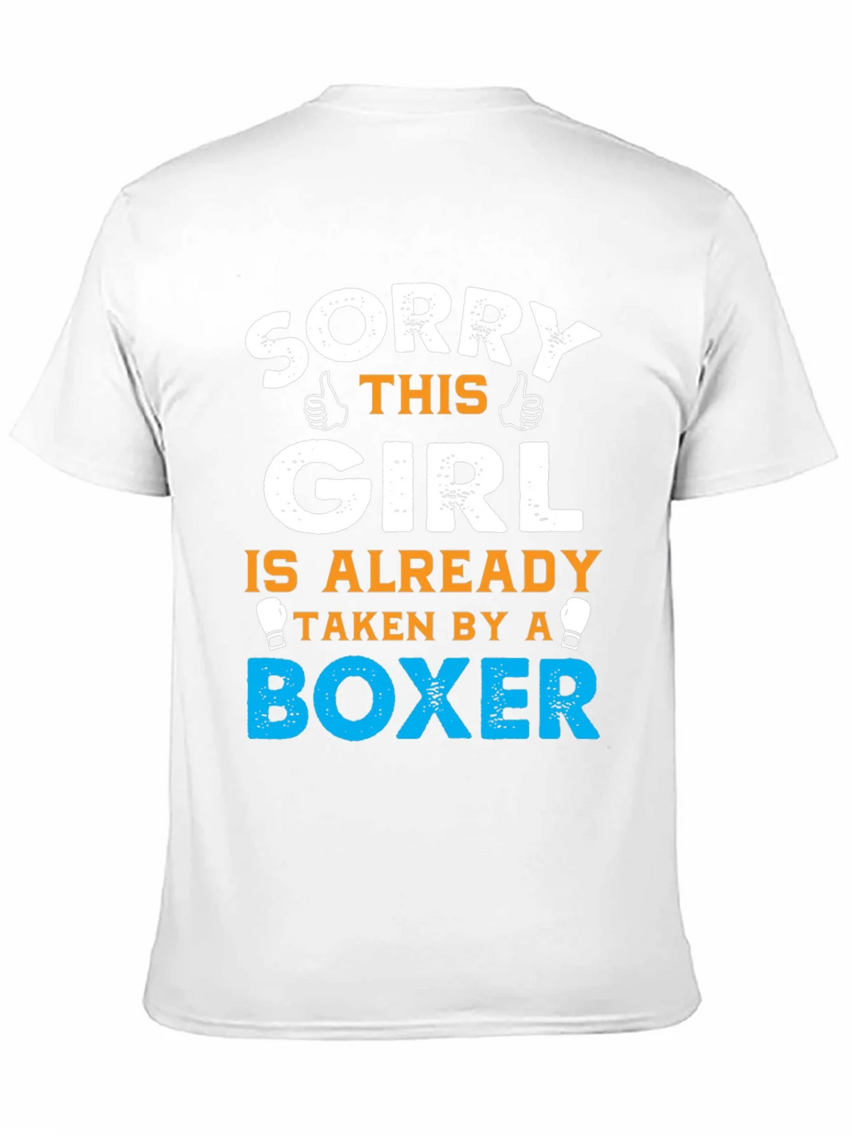Sorry Girl Taken by a Boxer T-Shirt product image 8