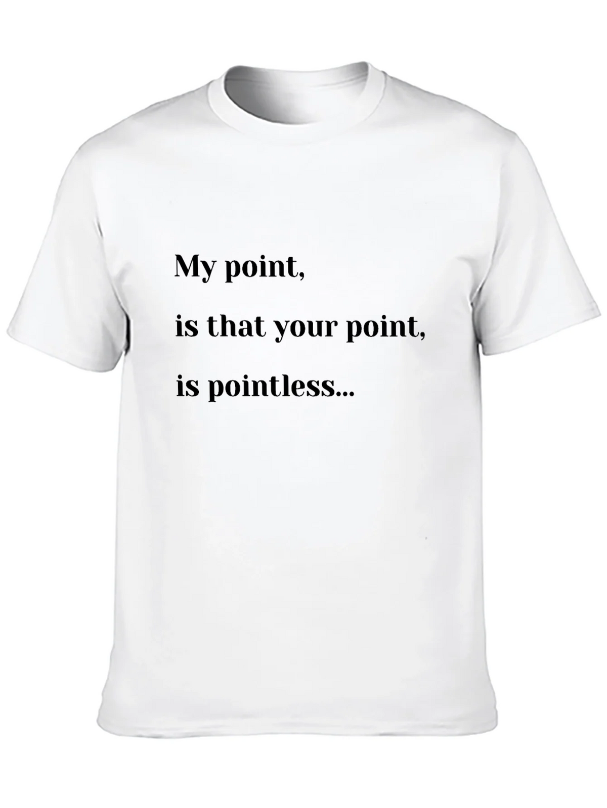 Pointless Humor T-Shirt - Unisex Sarcastic Tee product image 9