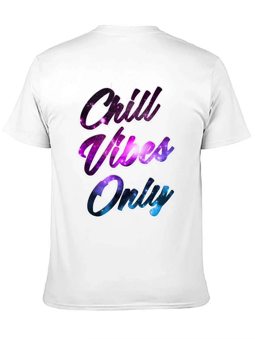 Chill Vibes Only T-Shirt - Galaxy Design product image 9