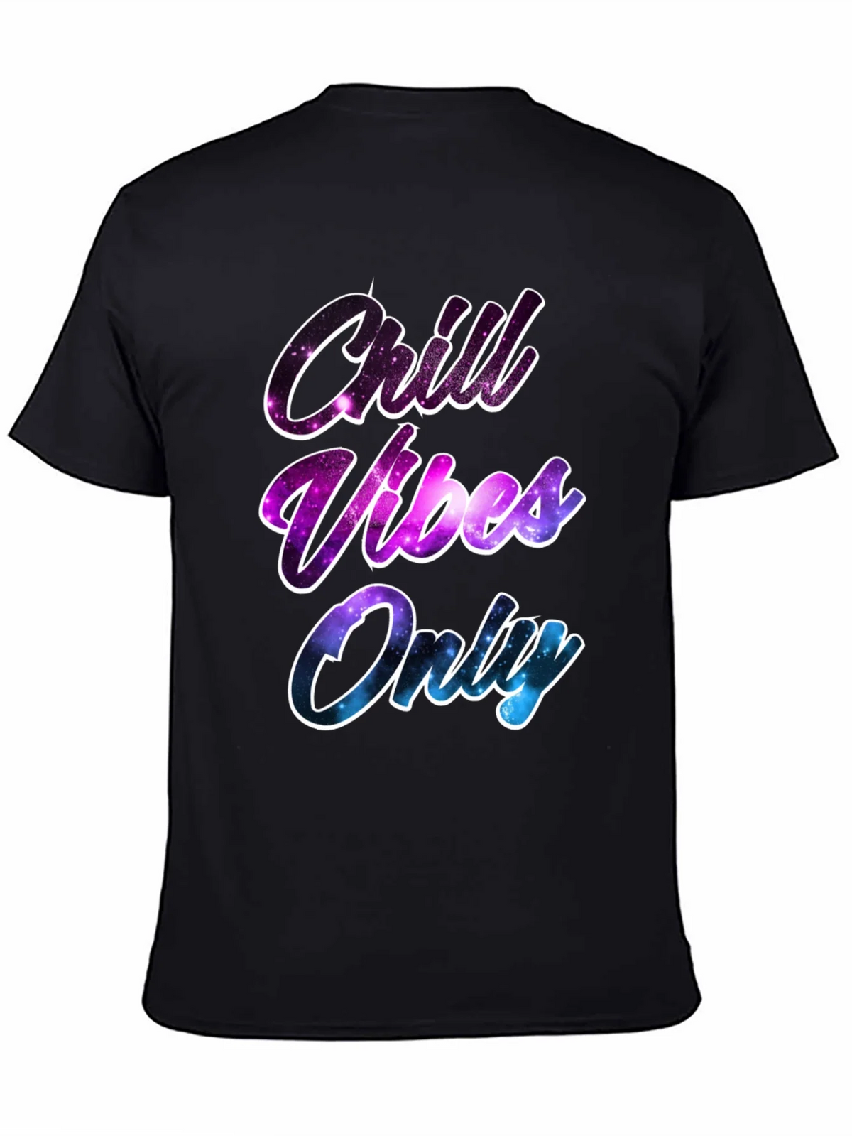Chill Vibes Only T-Shirt - Galaxy Design product image 4