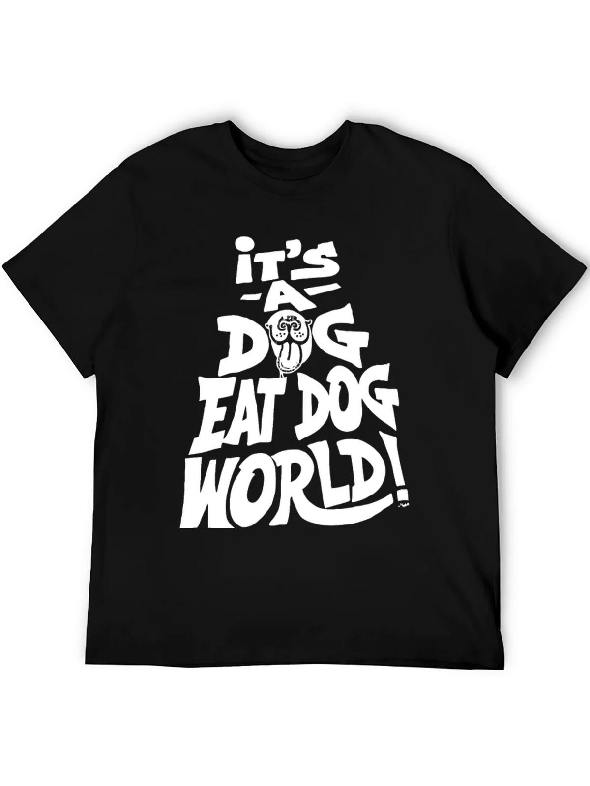 Its a Dog Eat World T-Shirt - Black product image 5