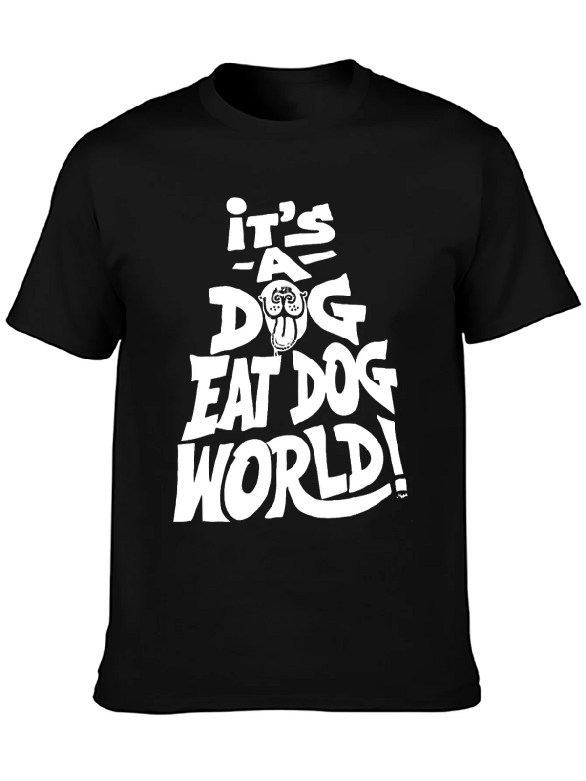 Its a Dog Eat World T-Shirt - Black product image 3