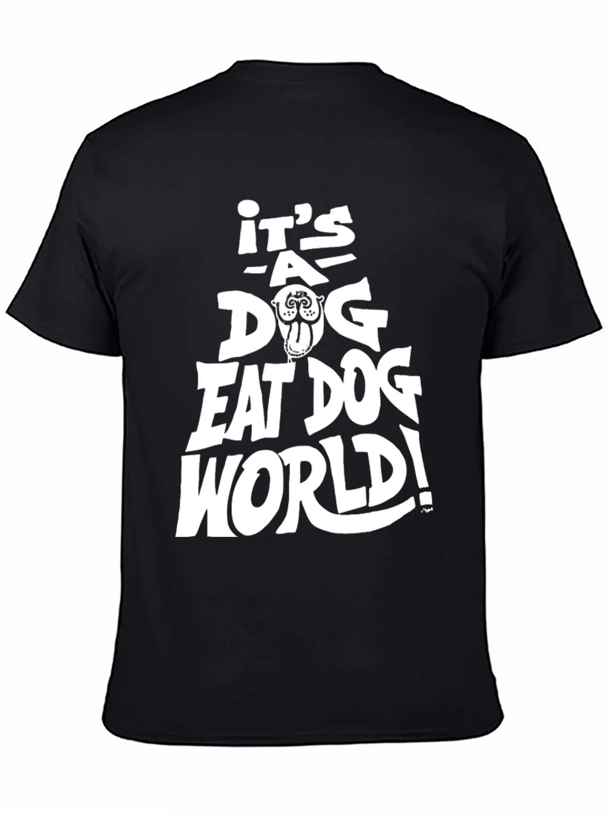 Its a Dog Eat World T-Shirt - Black product image 4
