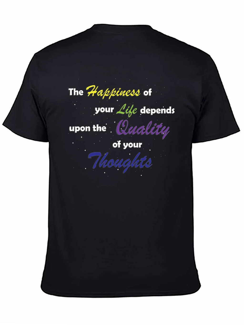 Happiness of Life T-Shirt - Quality Thoughts Graphic Tee product image 1