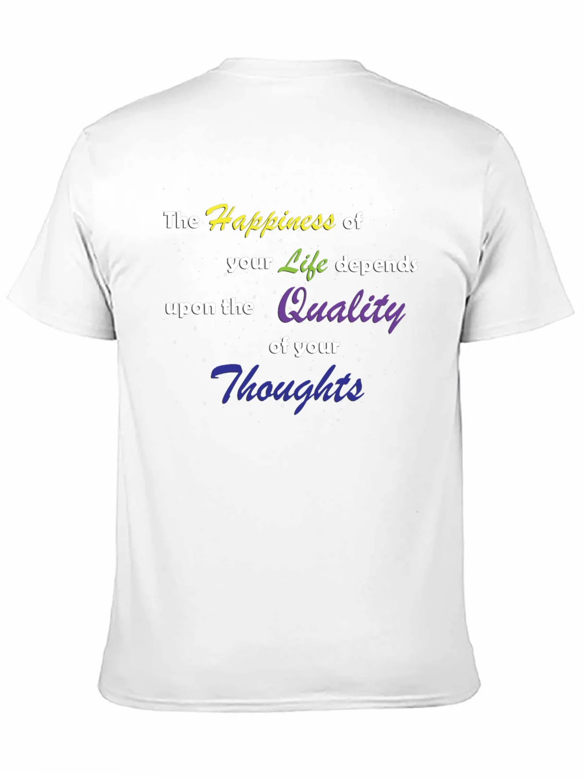 Happiness of Life T-Shirt - Quality Thoughts Graphic Tee product image 3