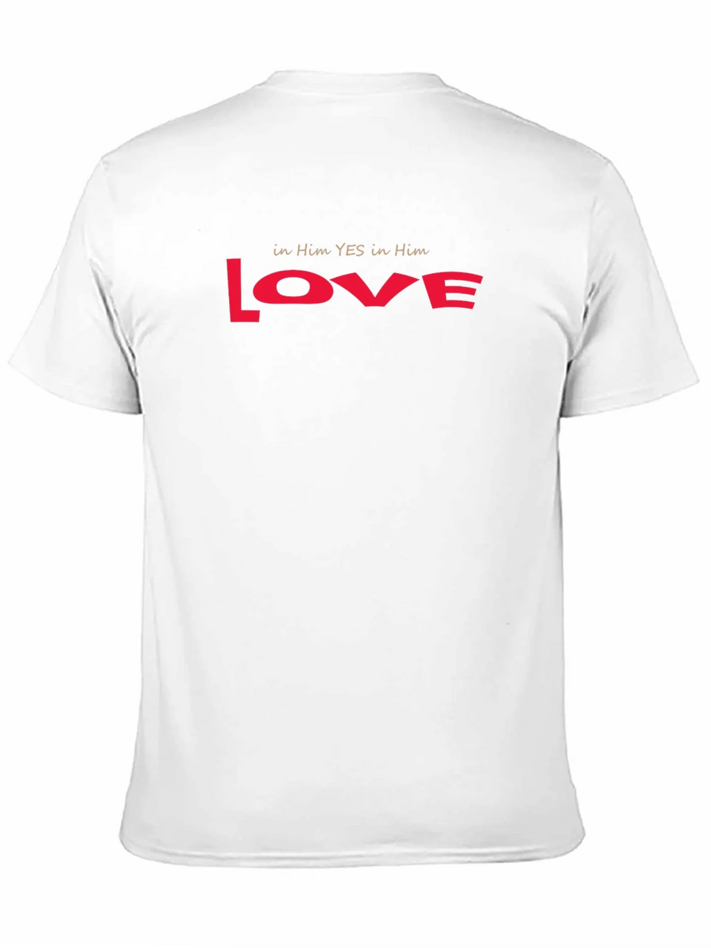 Love T-Shirt - in Him YES in Red product image 10