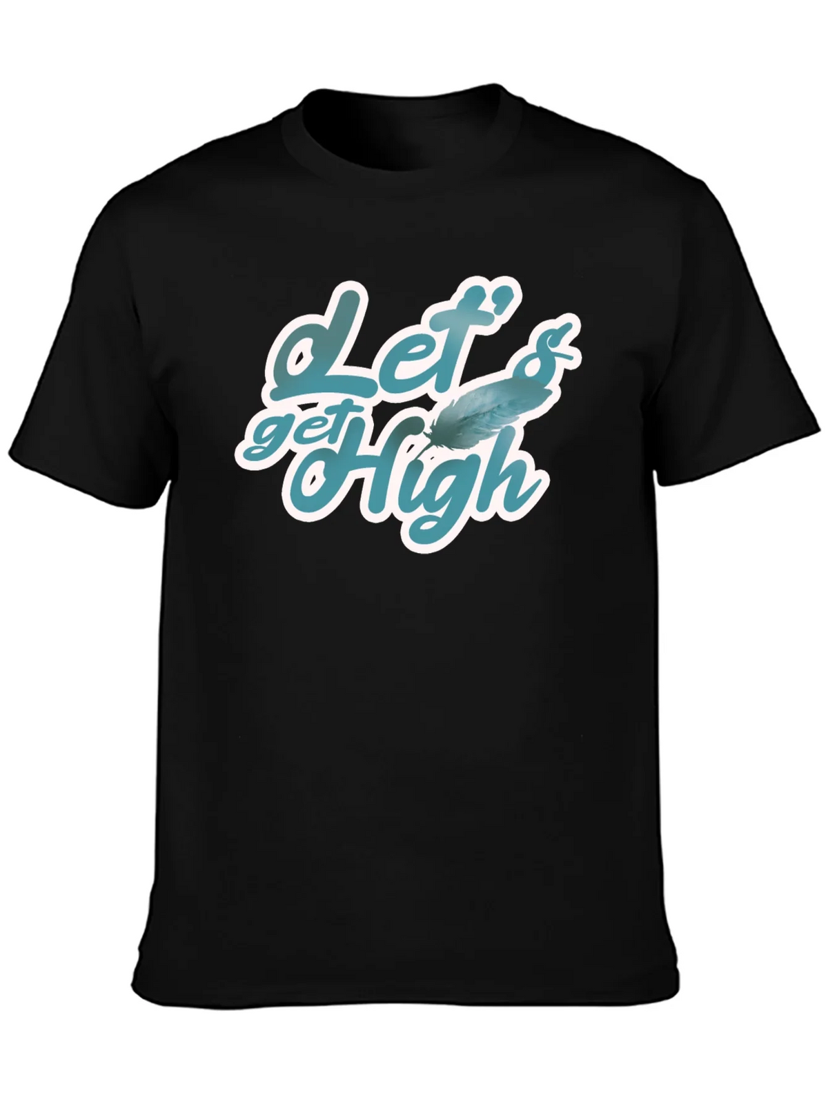 Lets Get High Feather Graphic T-Shirt product image 2