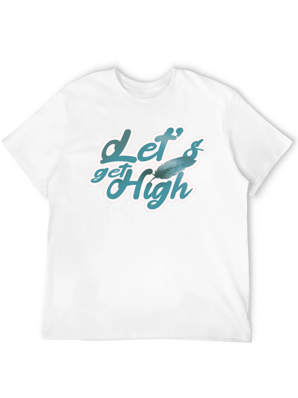 Lets Get High Feather Graphic T-Shirt product image 7