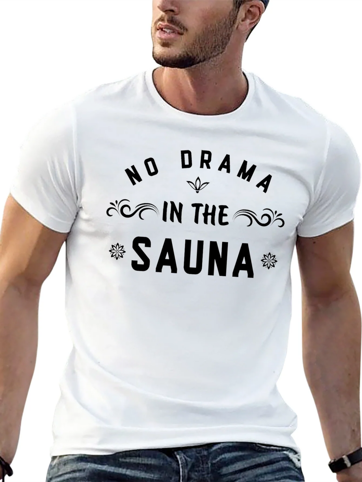 No Drama In The Sauna Graphic T-Shirt product image 6