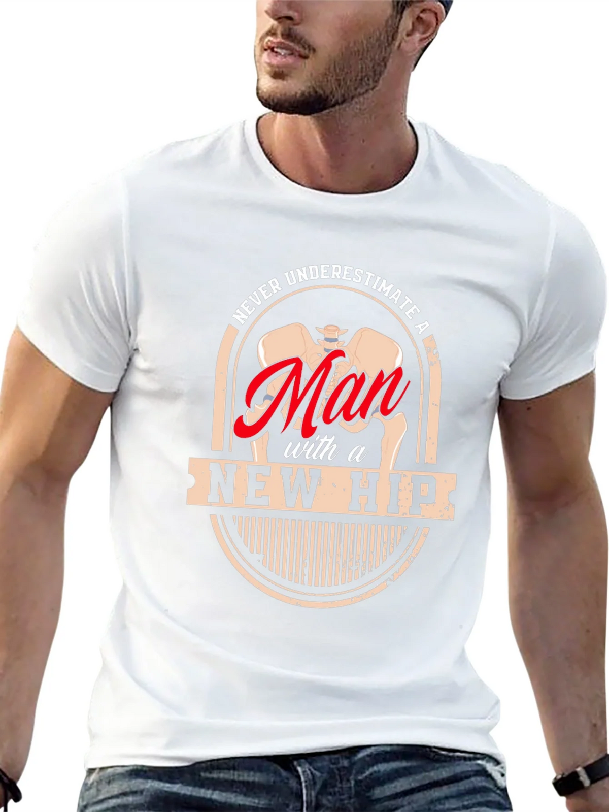 Never Underestimate a Man with a New Hip T-Shirt product image 12