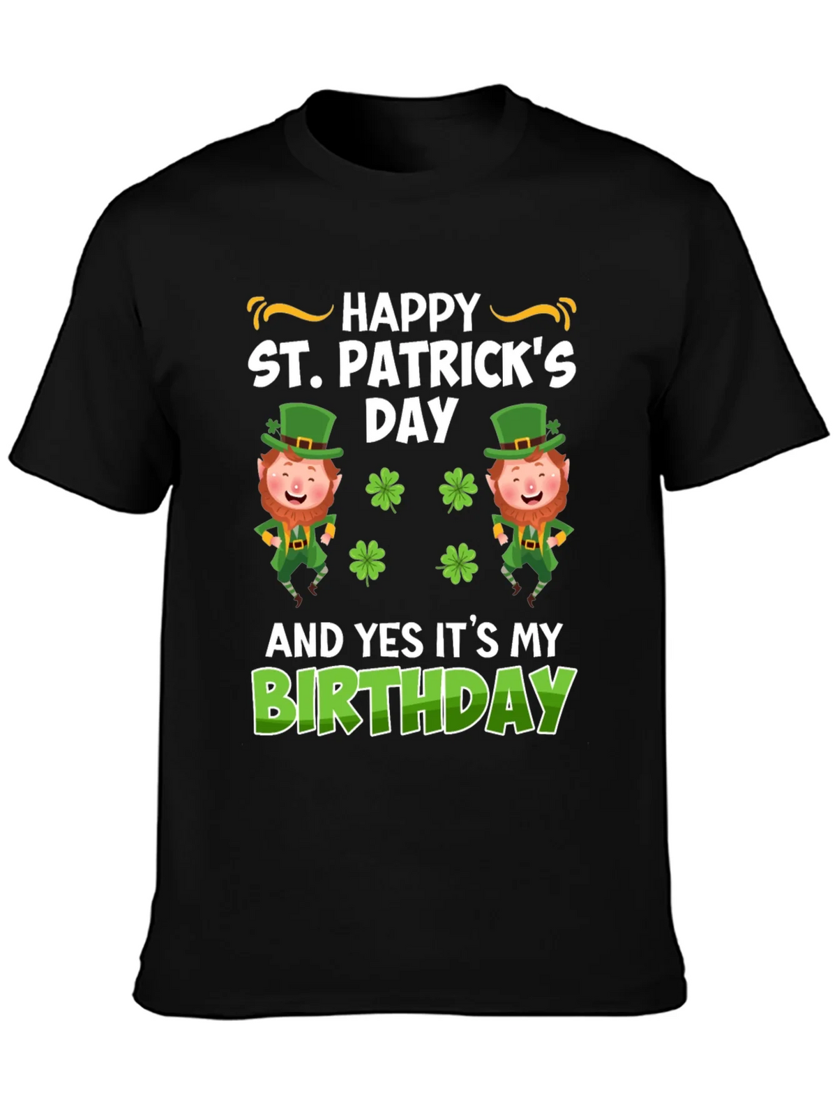 St. Patricks Day Birthday Graphic T-Shirt product image 3