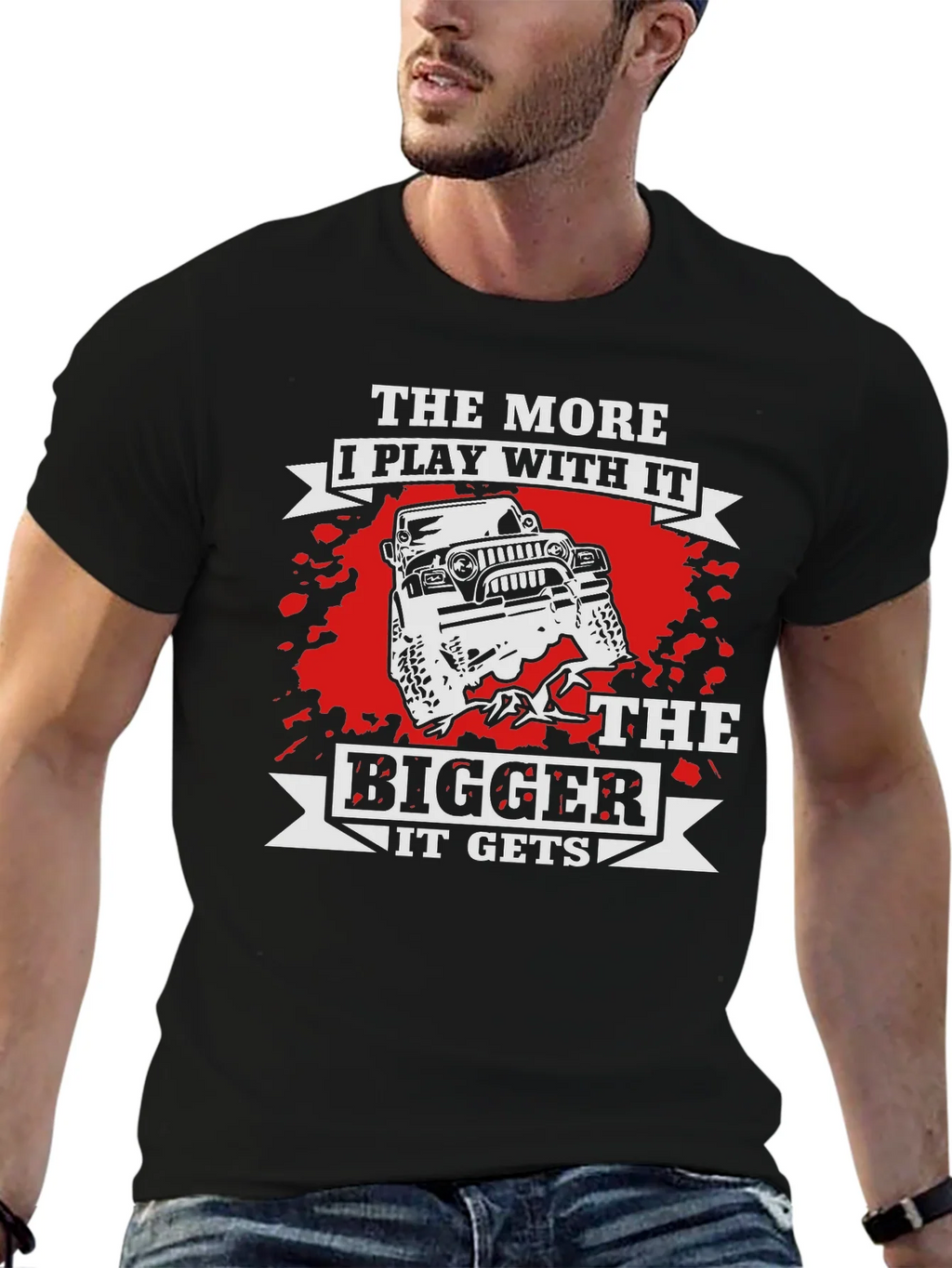 Jeep T-Shirt: The More I Play With It Bigger It Gets! product image 6