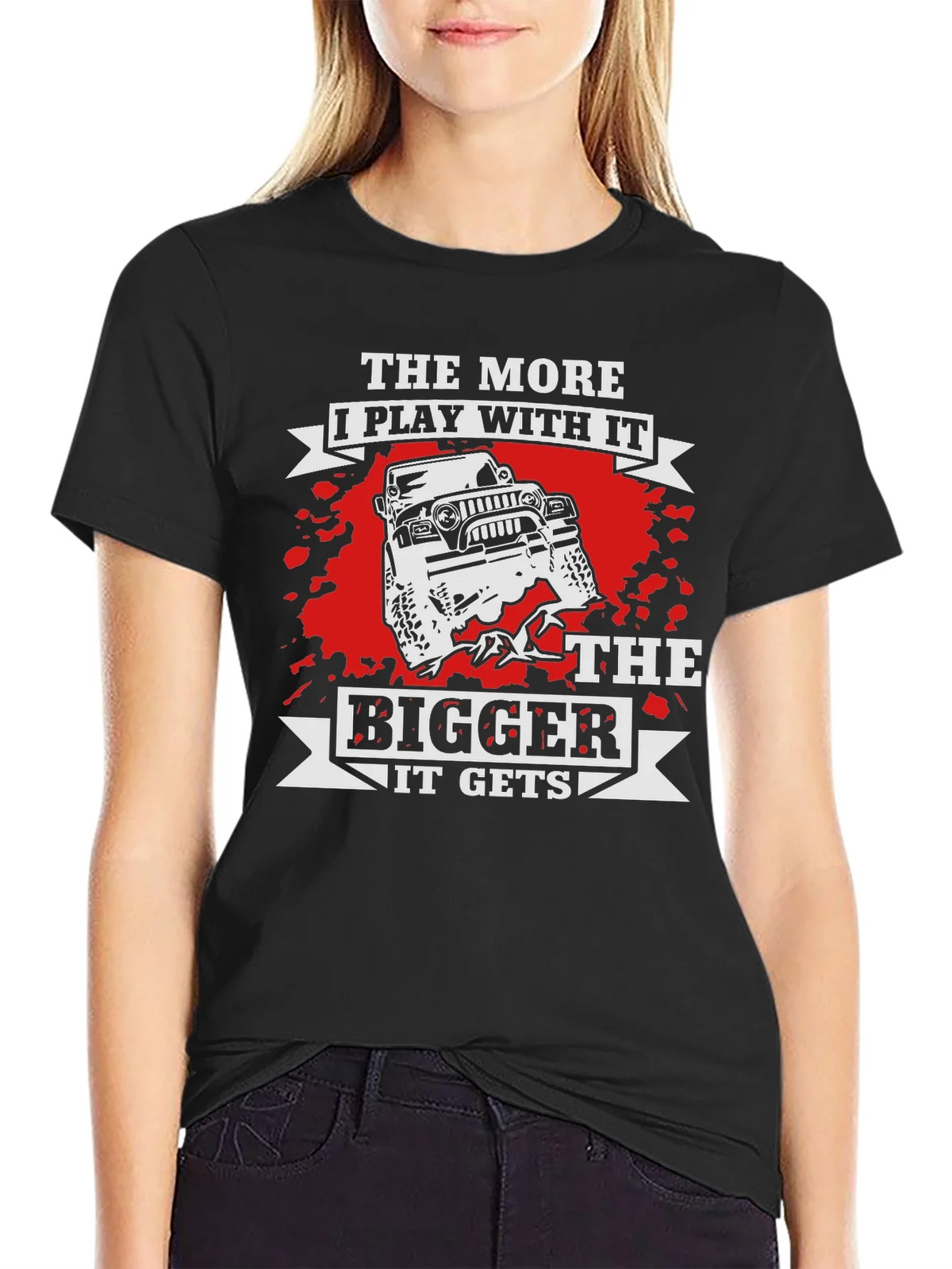 Jeep T-Shirt: The More I Play With It Bigger It Gets! product image 2