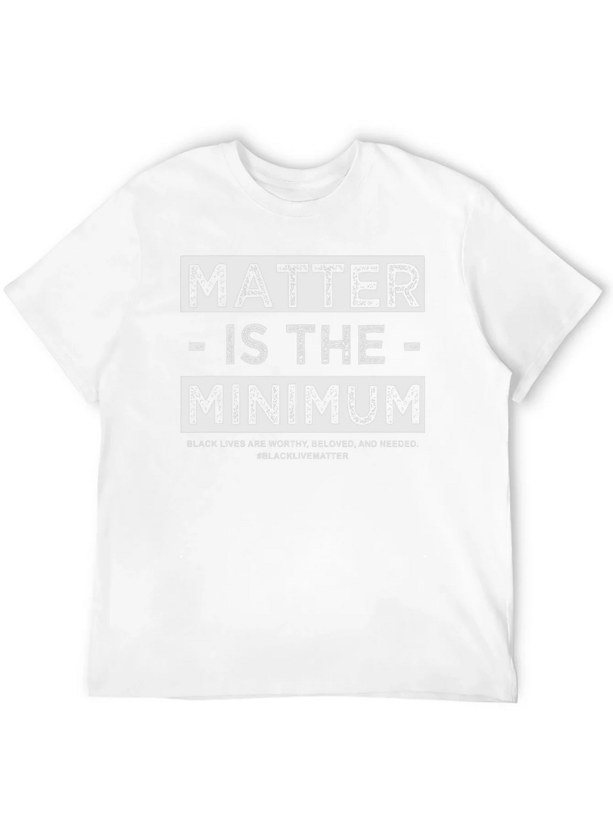 Black Lives Matter T-Shirt - is the Minimum product image 11