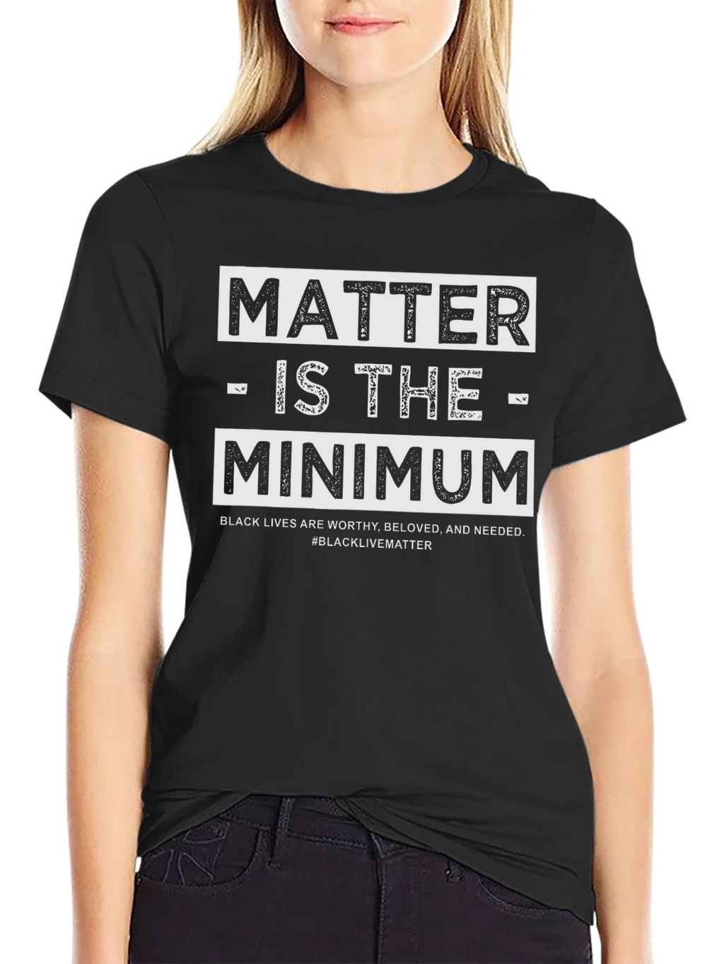 Black Lives Matter T-Shirt - is the Minimum product image 2