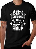 Body Shaming Cry for Help T-Shirt product image 1