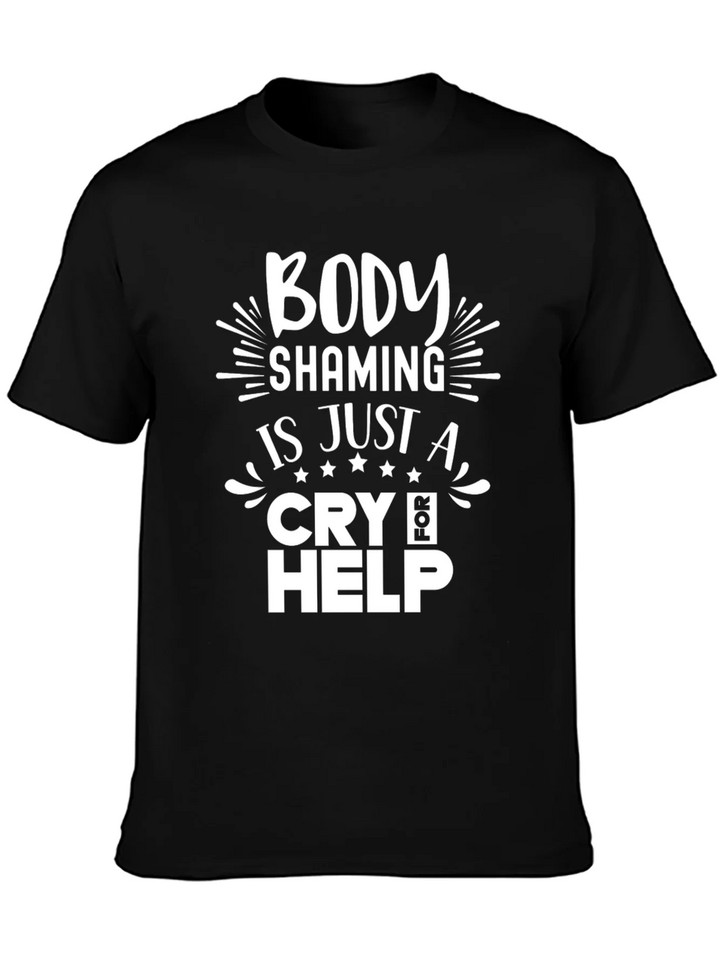 Body Shaming Cry for Help T-Shirt product image 3