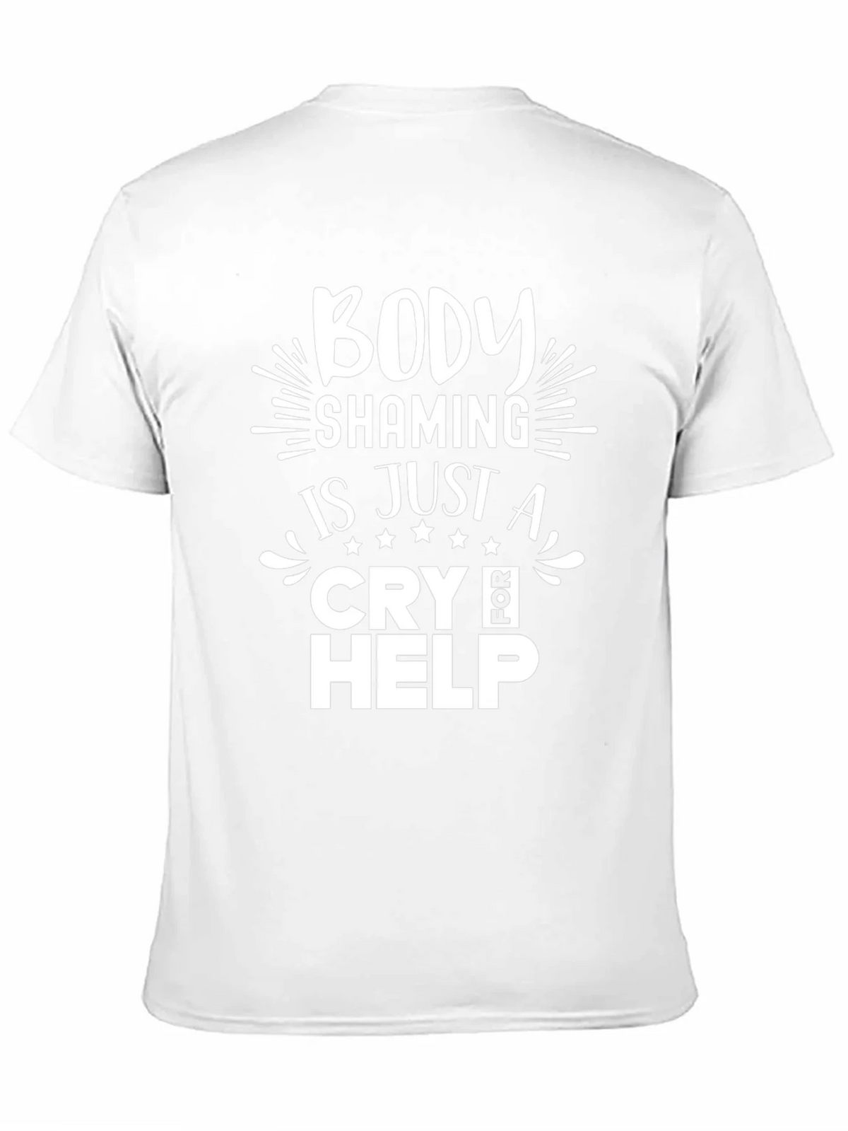Body Shaming Cry for Help T-Shirt product image 10