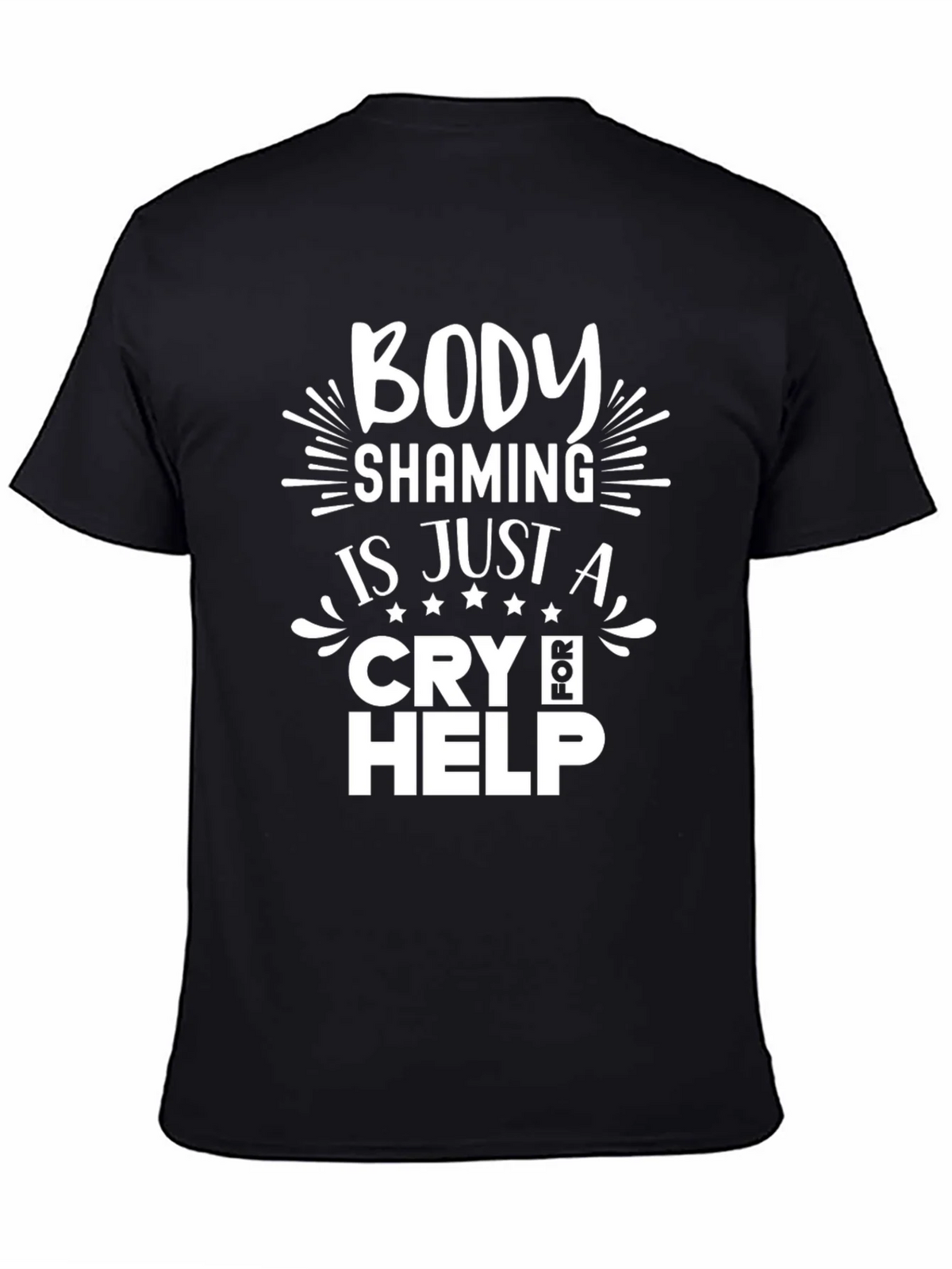 Body Shaming Cry for Help T-Shirt product image 4