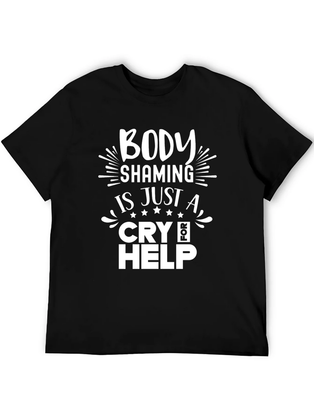 Body Shaming Cry for Help T-Shirt product image 5