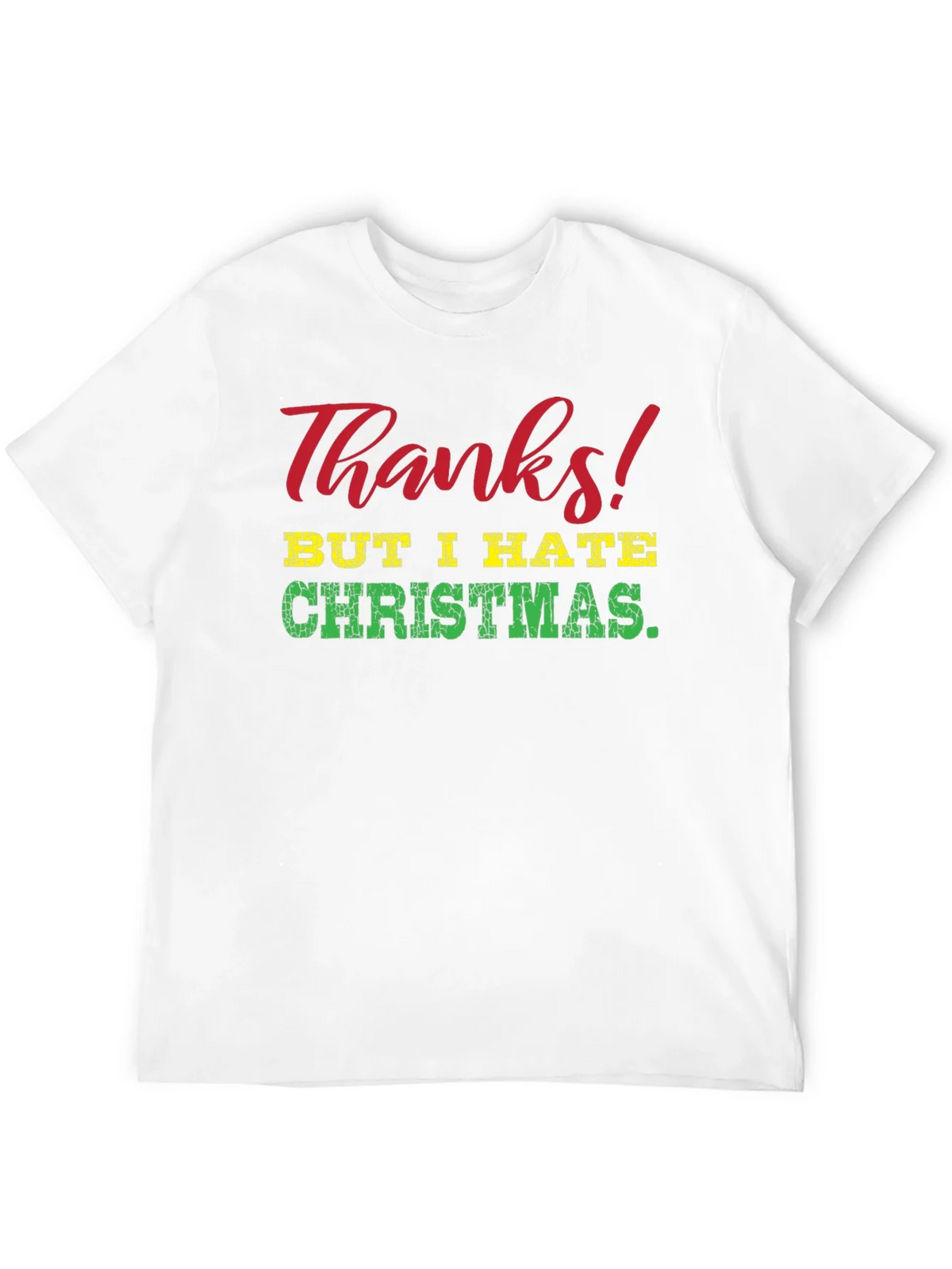 Funny Thanks But I Hate Christmas Graphic Tee product image 10