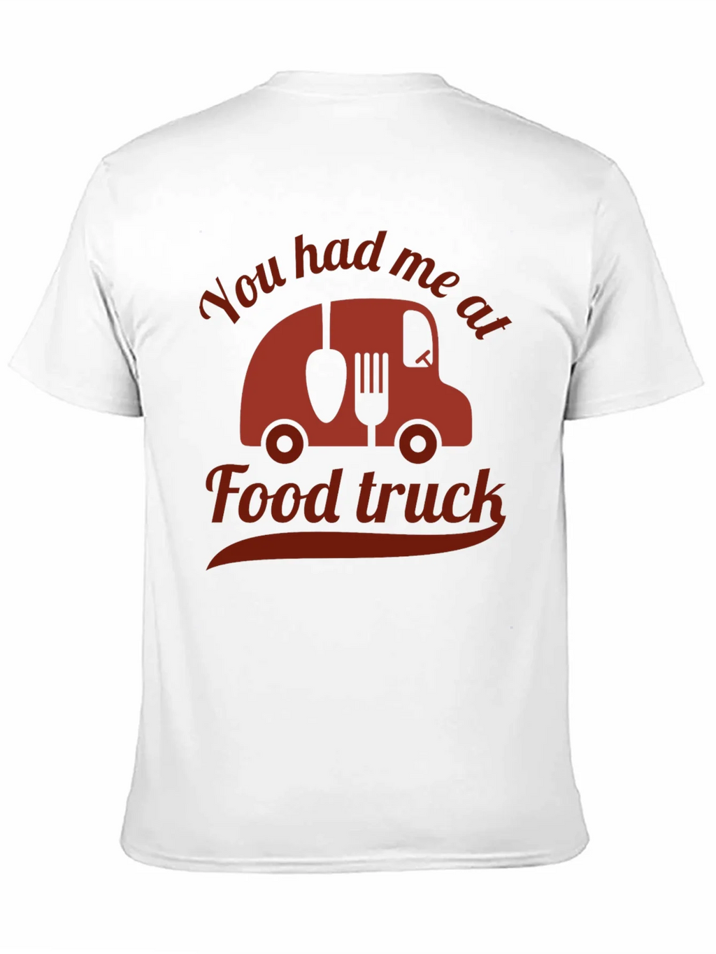 Funny Food Truck T-Shirt - You Had Me At product image 10