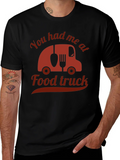 Funny Food Truck T-Shirt - You Had Me At product image 1