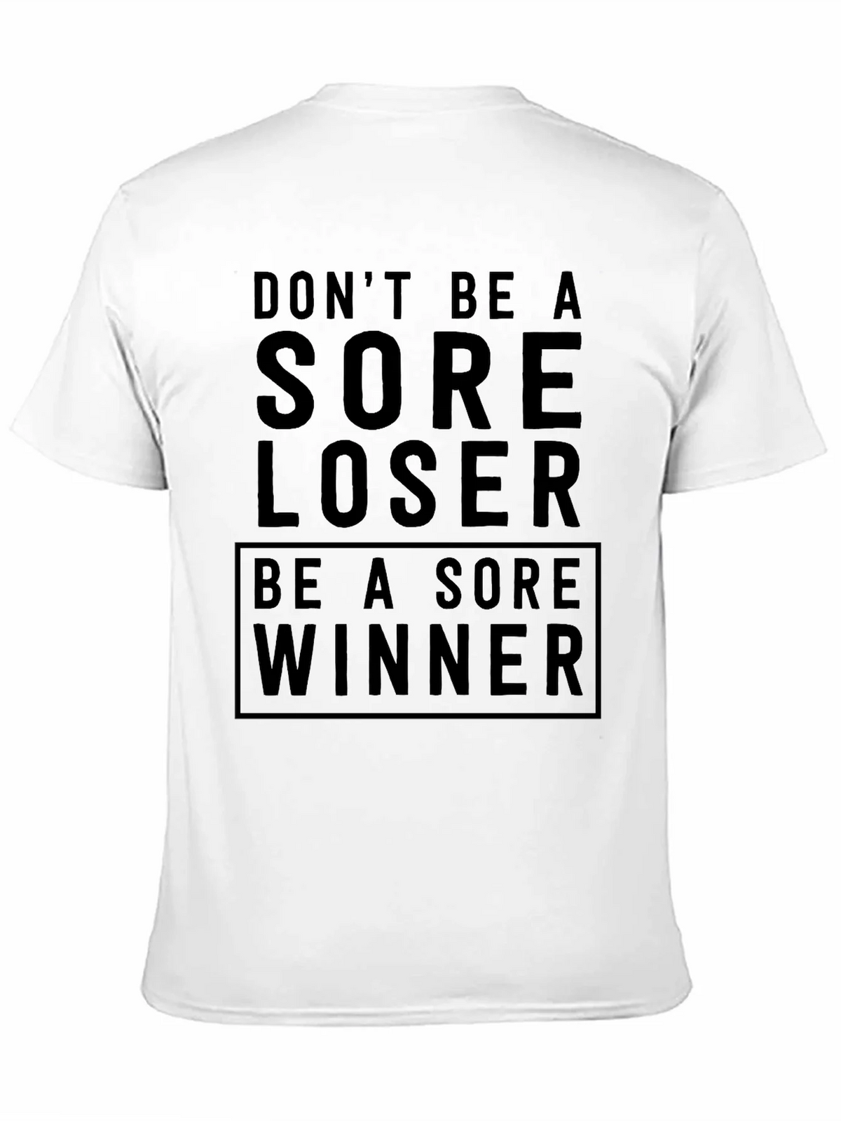 Sore Loser Winner Graphic T-Shirt product image 8