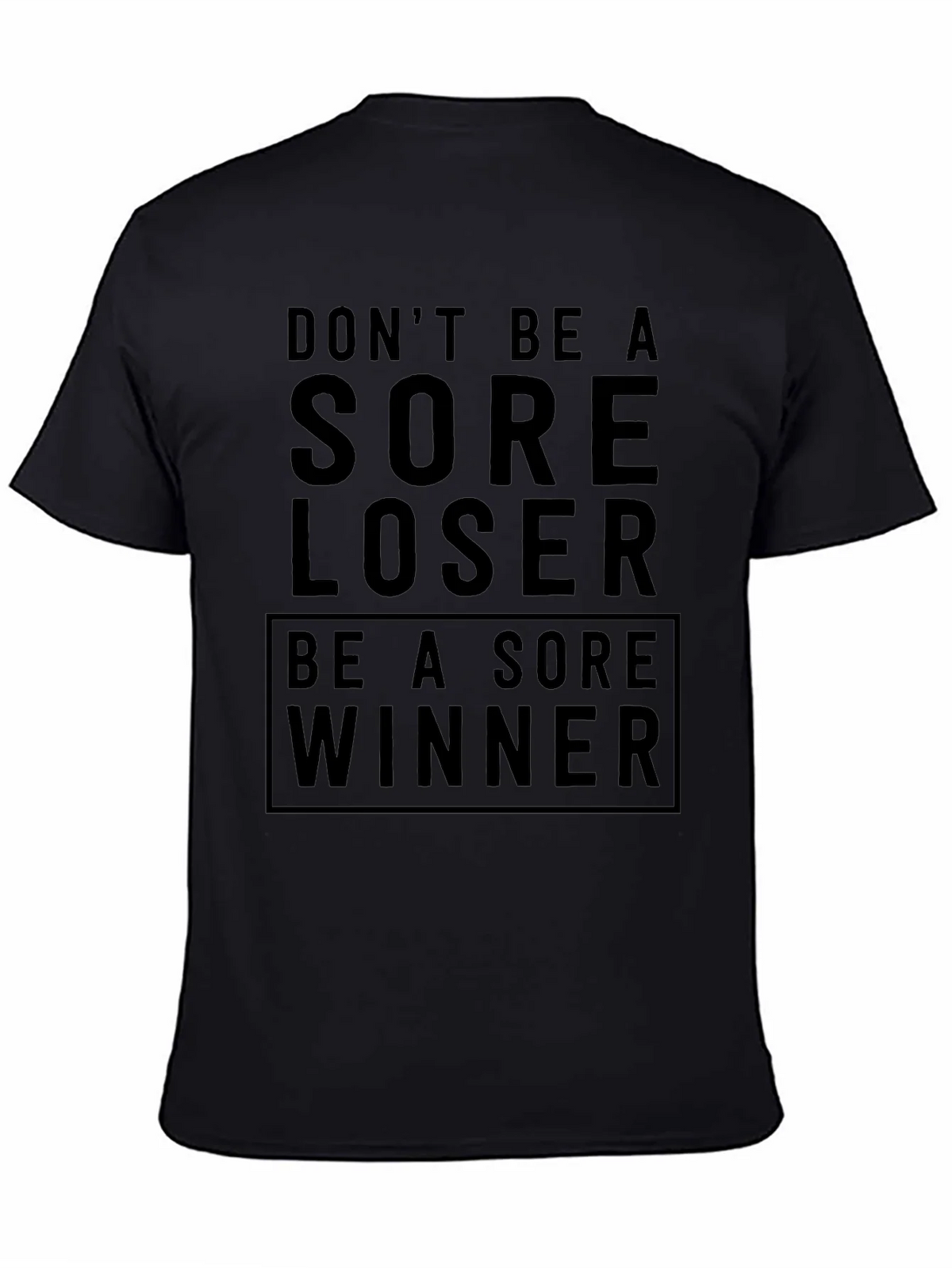 Sore Loser Winner Graphic T-Shirt product image 4