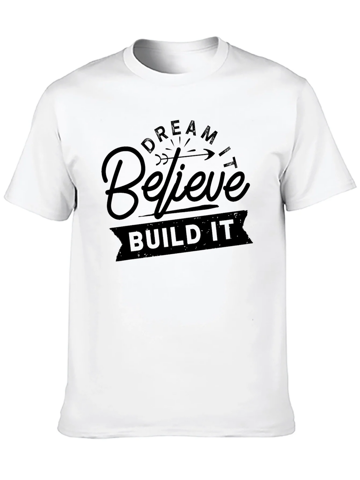 Dream Believe Build T-Shirt - Motivational Design product image 9