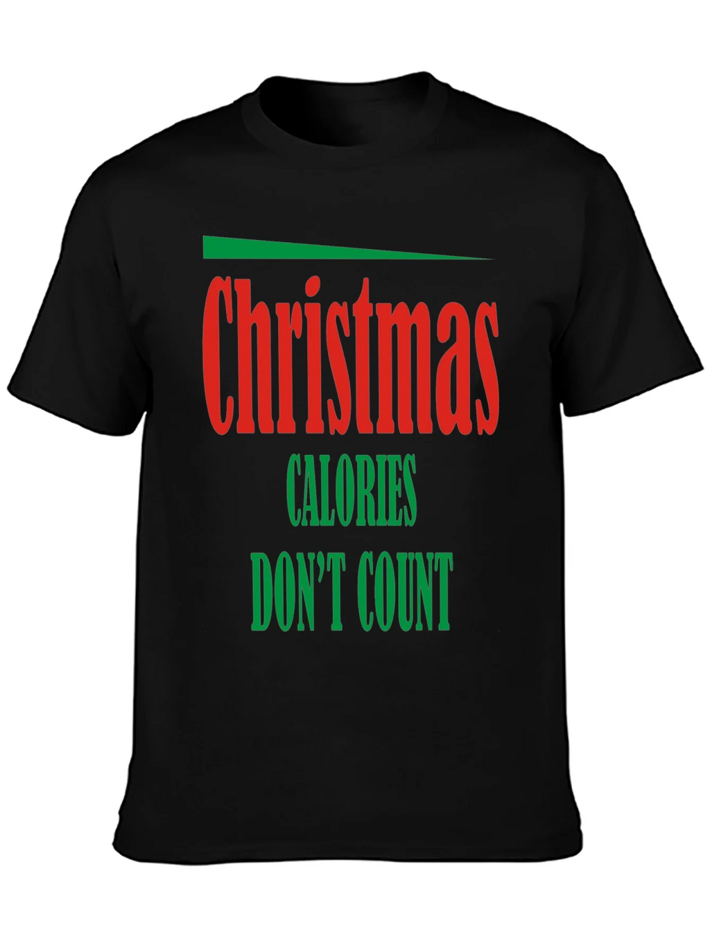 Funny Christmas Calories Dont Count Holiday T-Shirt product image 3