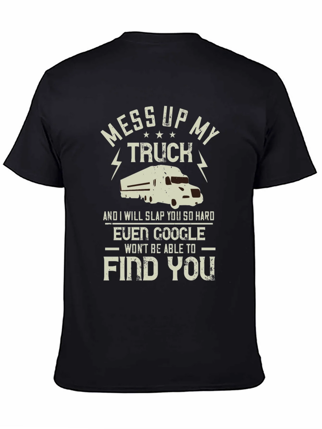 Mess With My Truck T-Shirt product image 4