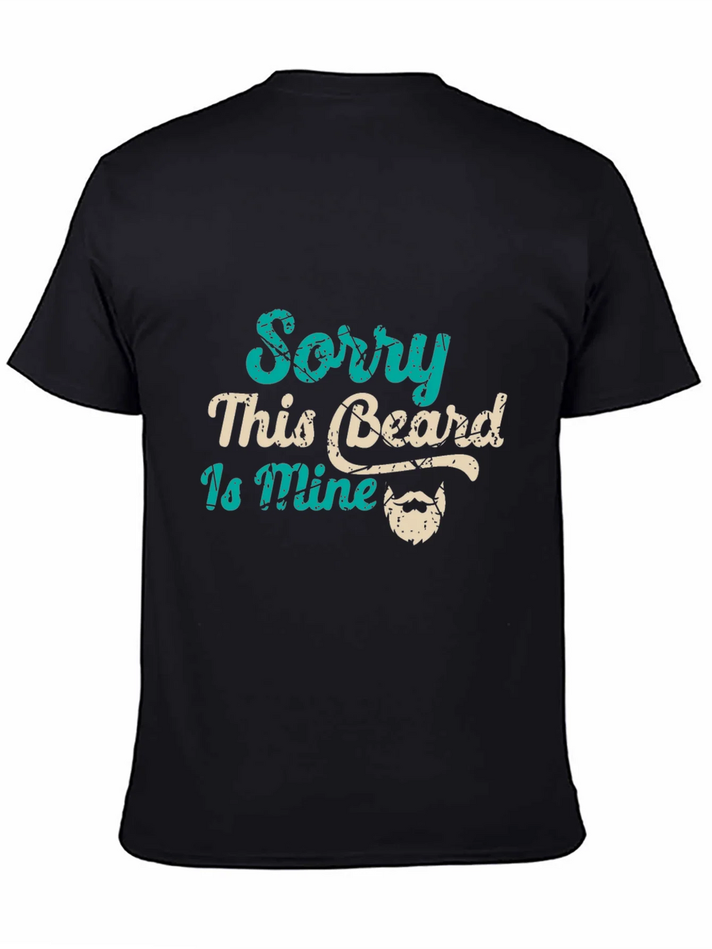 Sorry This Beard Is Mine Graphic Tee product image 4