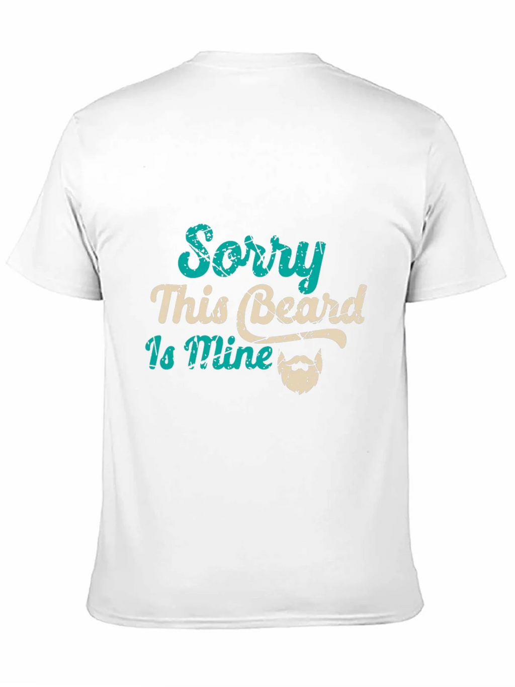 Sorry This Beard Is Mine Graphic Tee product image 10
