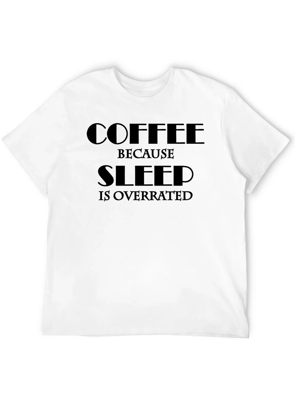 Coffee Sleep Overrated Black Graphic Tee product image 11
